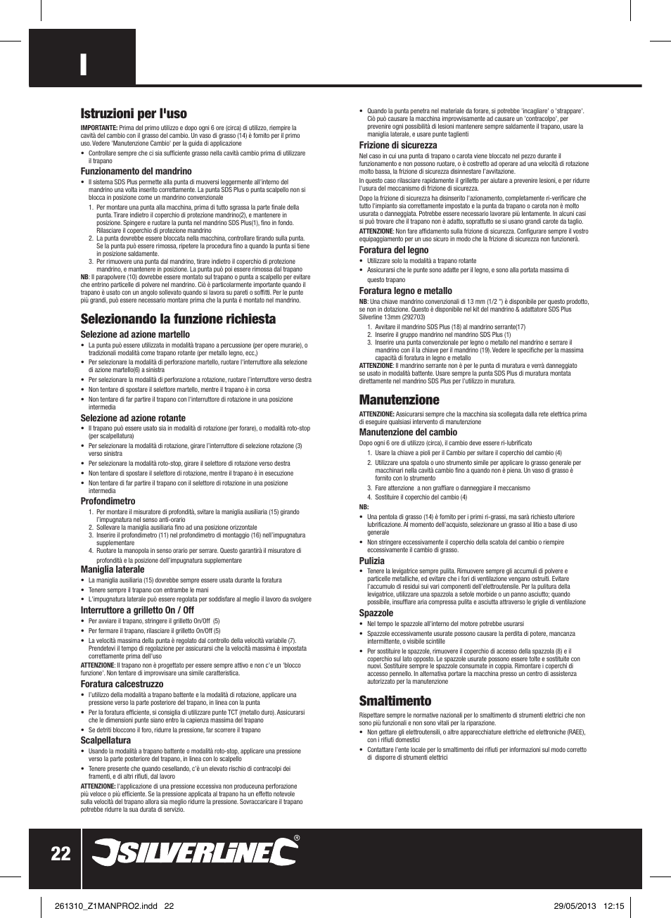 Istruzioni per l'uso, Selezionando la funzione richiesta, Manutenzione | Smaltimento | Silverline 1500W SDS Plus Hammer Drill User Manual | Page 23 / 28