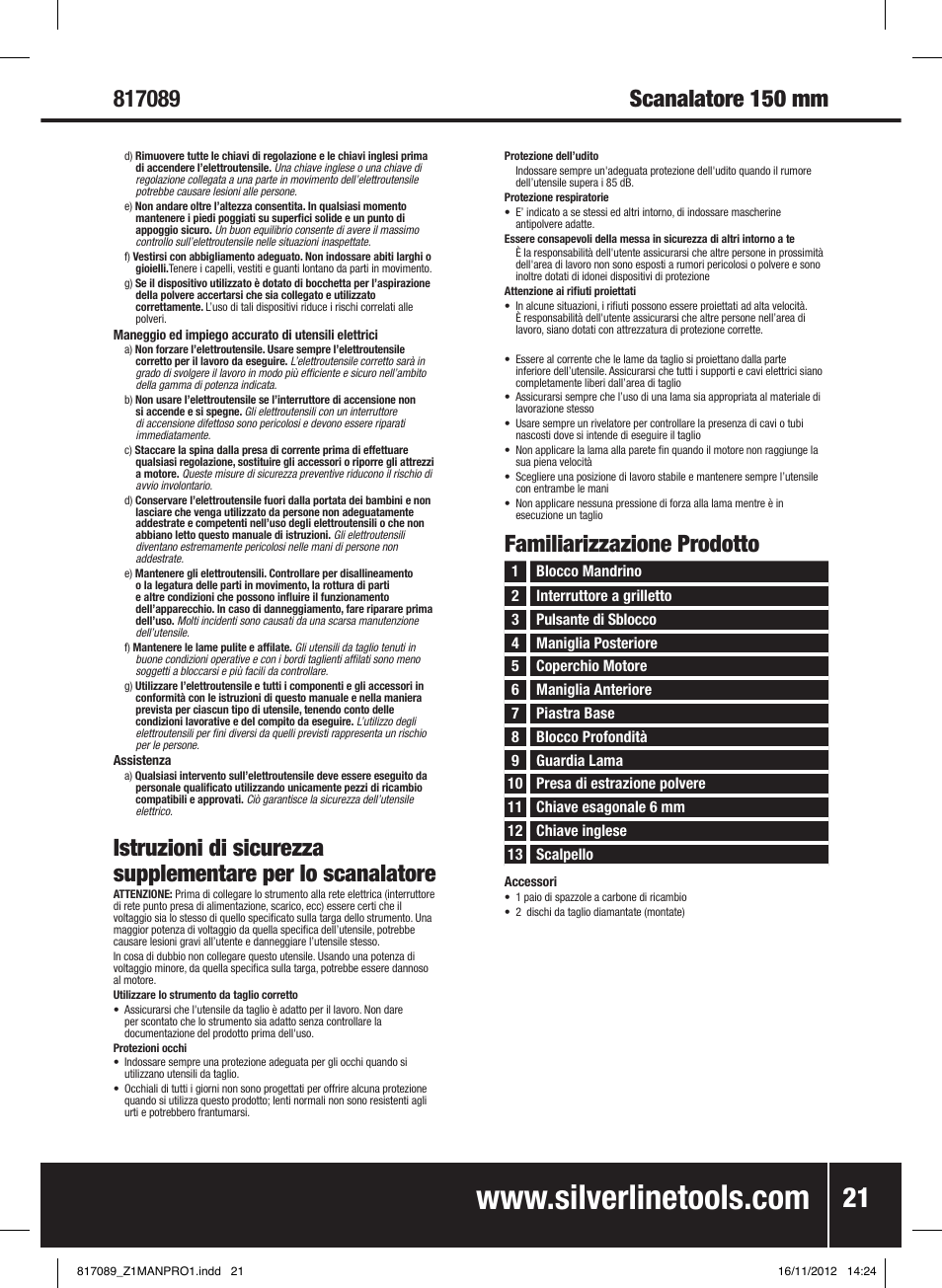 Familiarizzazione prodotto | Silverline 1600W Wall Chaser 150mm User Manual | Page 22 / 28