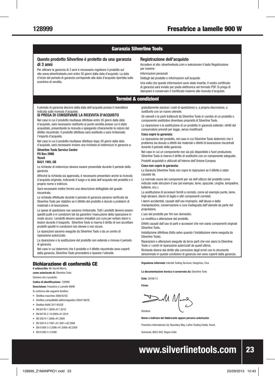 Termini & condizioni garanzia silverline tools, Dichiarazione di conformità ce | Silverline 900W Biscuit Joiner User Manual | Page 24 / 28