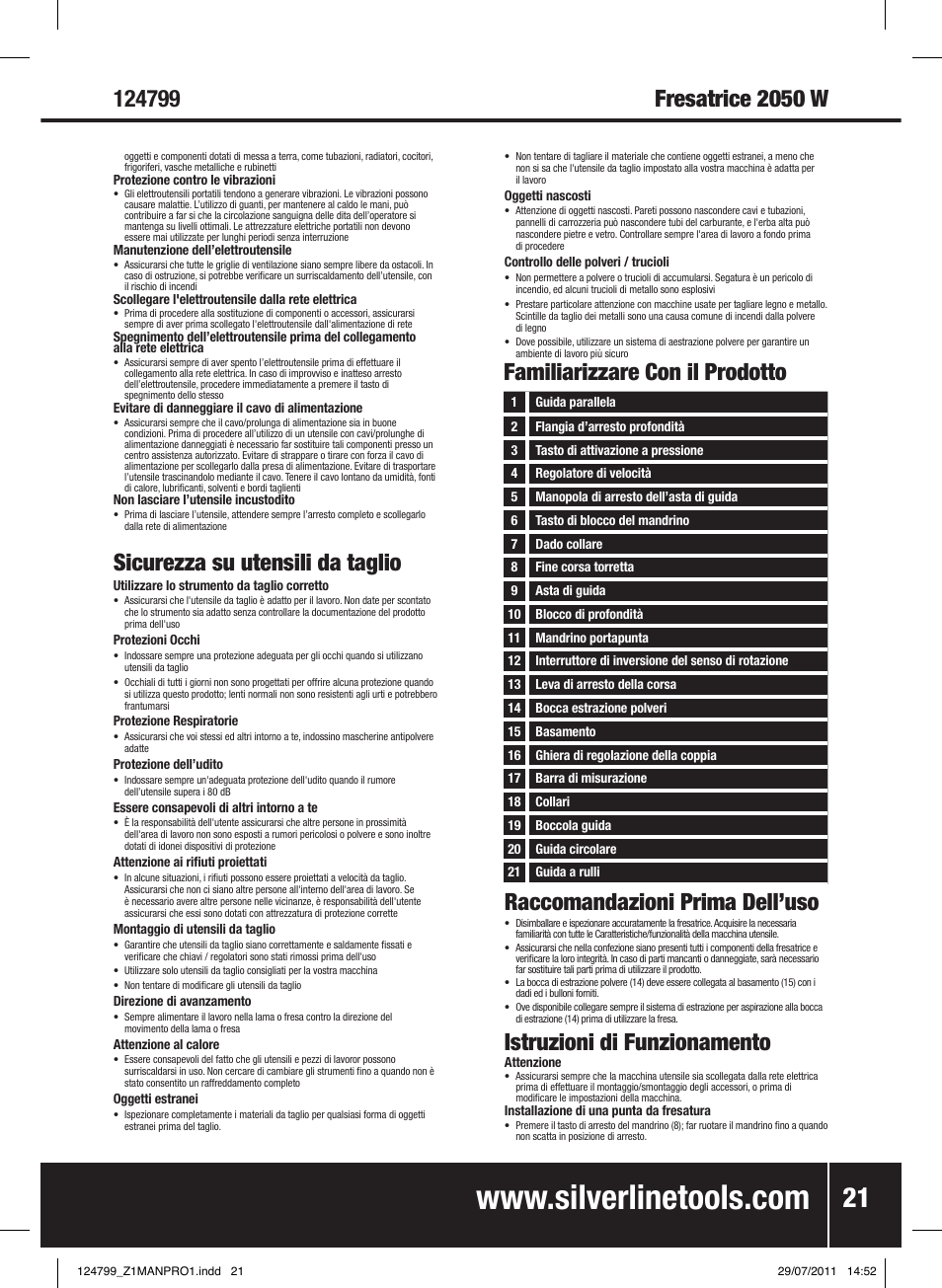 Raccomandazioni prima dell’uso, Istruzioni di funzionamento, Sicurezza su utensili da taglio | Familiarizzare con il prodotto | Silverline 2050W 1/ Plunge Router User Manual | Page 22 / 28