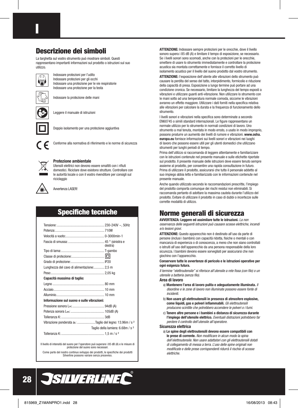 Norme generali di sicurezza, Descrizione dei simboli, Specifiche tecniche | Silverline 710W Laser Jigsaw User Manual | Page 29 / 40