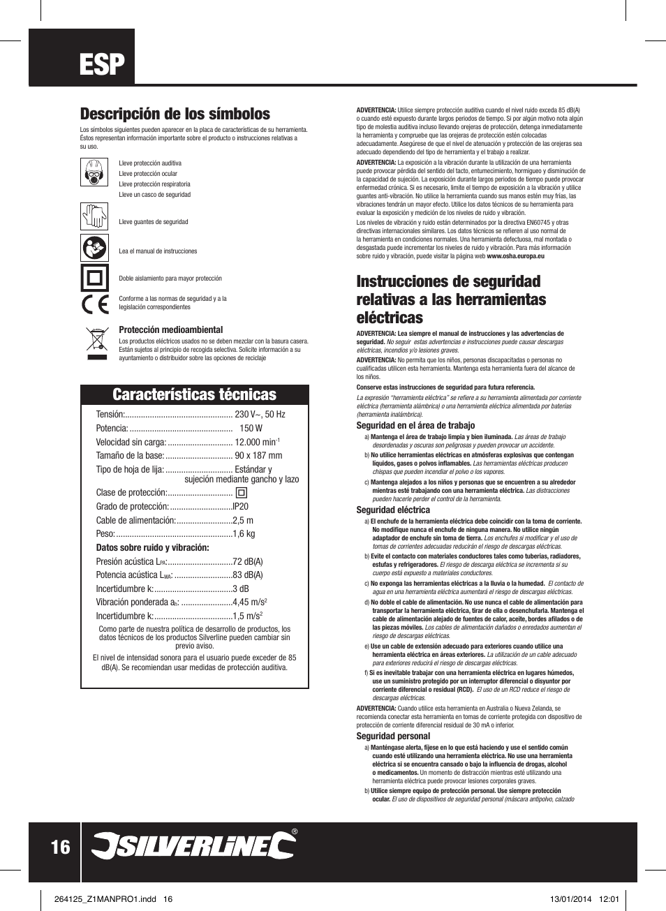 Características técnicas, Descripción de los símbolos | Silverline 150W Orbital Sander 1/3 Sheet User Manual | Page 17 / 28