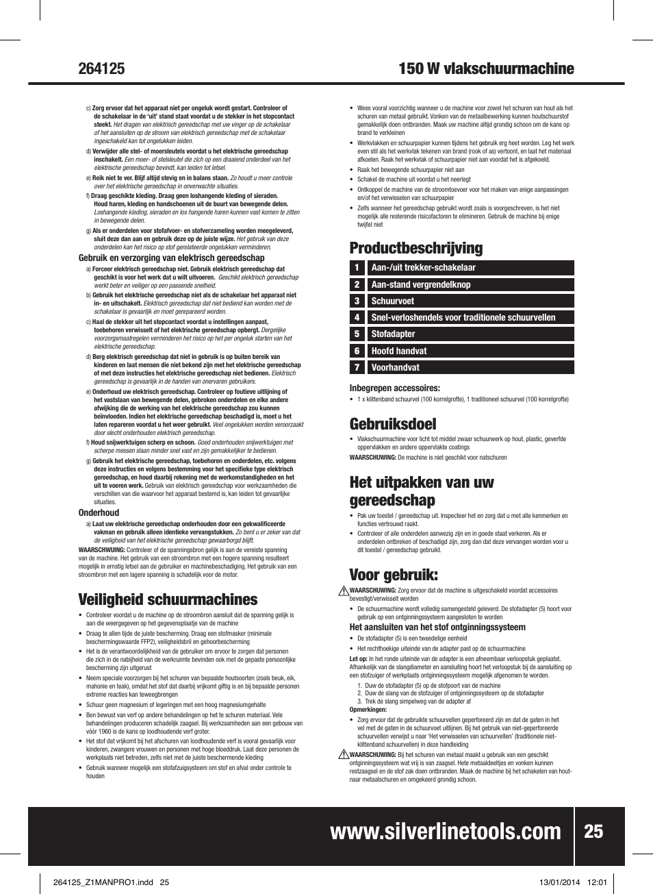 Veiligheid schuurmachines, Gebruiksdoel, Het uitpakken van uw gereedschap | Voor gebruik, Productbeschrijving | Silverline 150W Orbital Sander 1/3 Sheet User Manual | Page 26 / 28