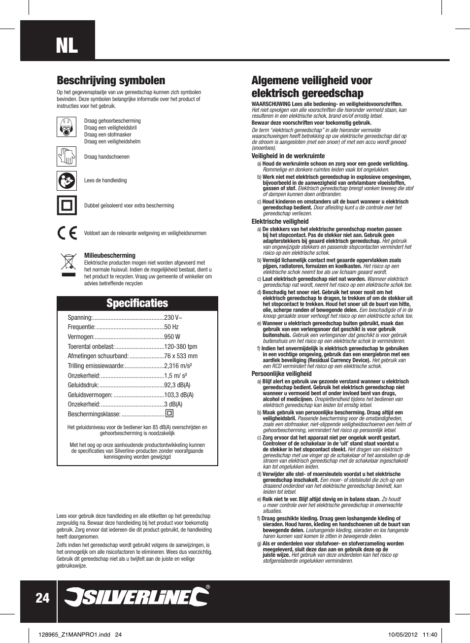 Specificaties, Beschrijving symbolen, Algemene veiligheid voor elektrisch gereedschap | Silverline 950W Belt Sander 76mm User Manual | Page 25 / 28