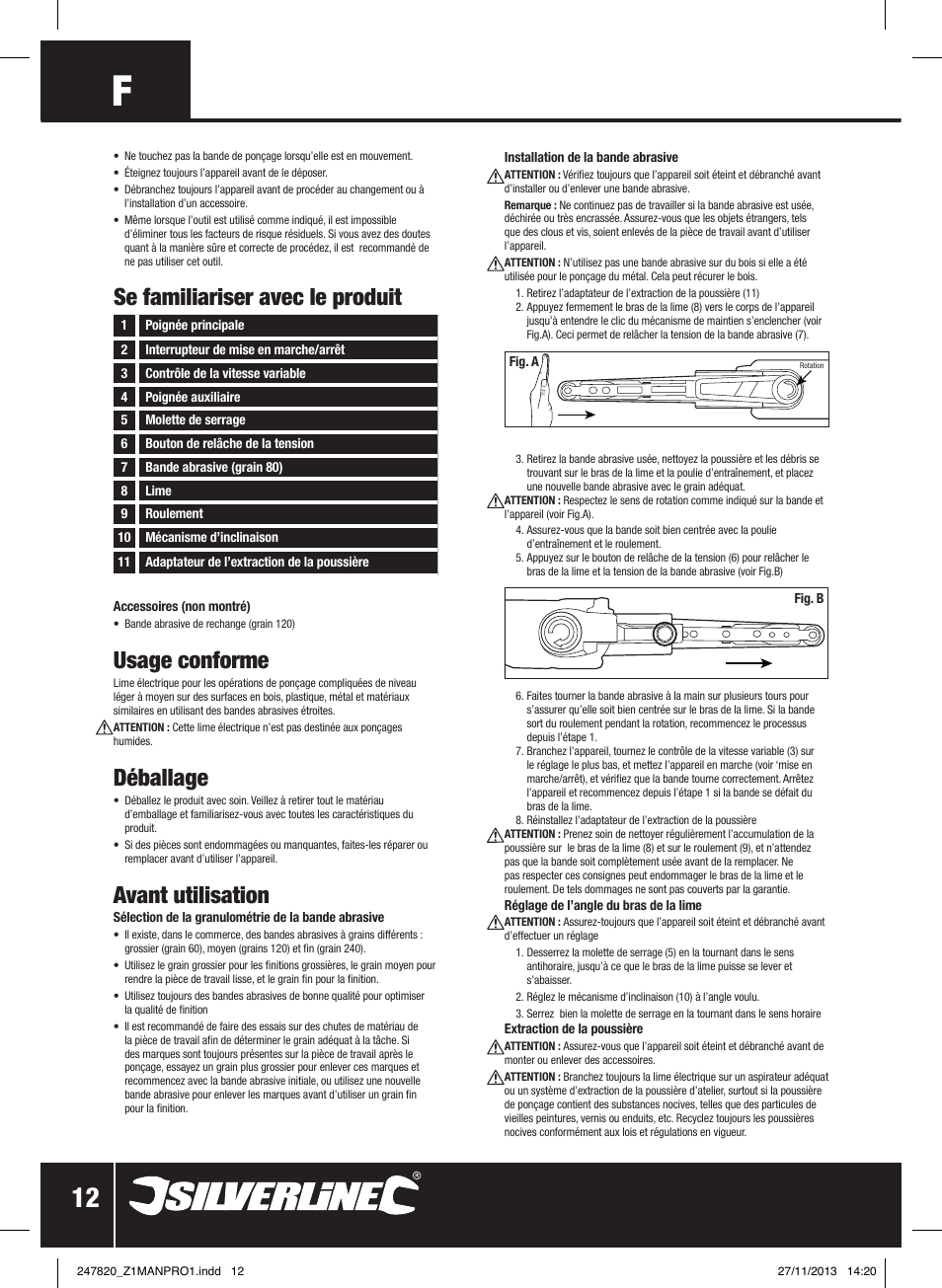 Usage conforme, Déballage, Avant utilisation | Se familiariser avec le produit | Silverline 260W Power Belt File 13mm User Manual | Page 13 / 40