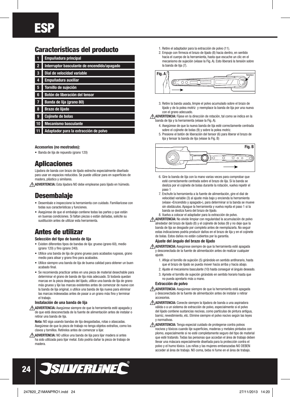 Aplicaciones, Desembalaje, Antes de utilizar | Características del producto | Silverline 260W Power Belt File 13mm User Manual | Page 25 / 40