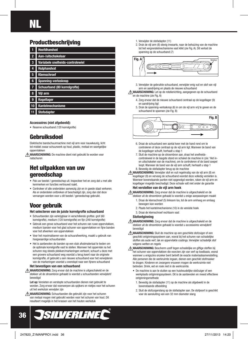 Gebruiksdoel, Het uitpakken van uw gereedschap, Voor gebruik | Productbeschrijving | Silverline 260W Power Belt File 13mm User Manual | Page 37 / 40