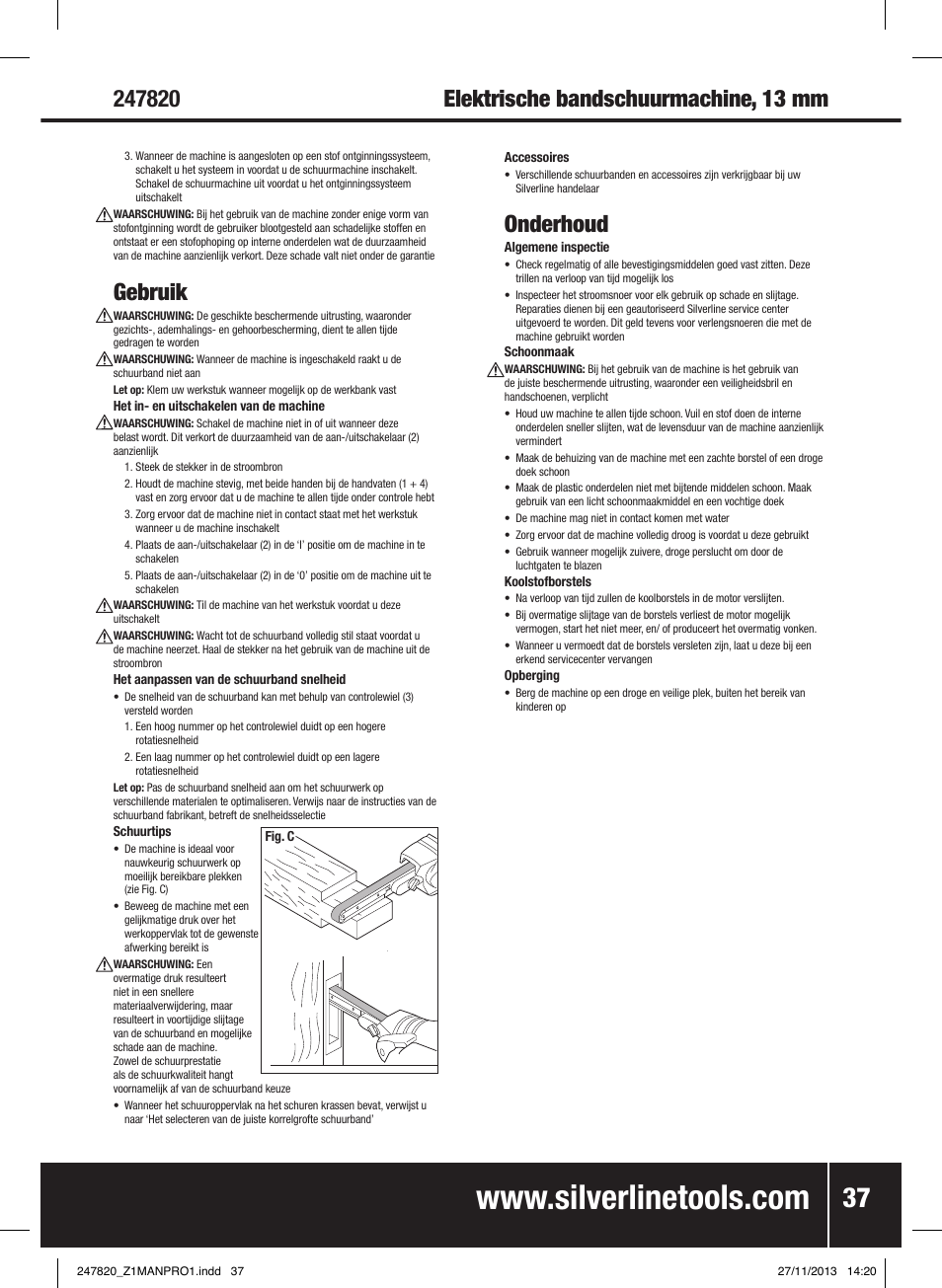 Gebruik, Onderhoud | Silverline 260W Power Belt File 13mm User Manual | Page 38 / 40