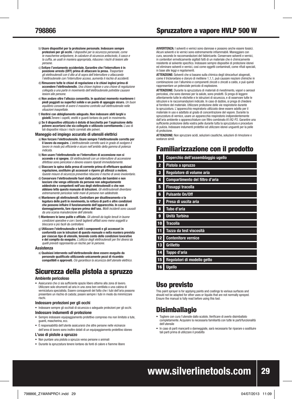 Sicurezza della pistola a spruzzo, Familiarizzazione con il prodotto, Spruzzatore a vapore hvlp 500 w uso previsto | Disimballagio | Silverline 500W HVLP Paint Sprayer User Manual | Page 30 / 40