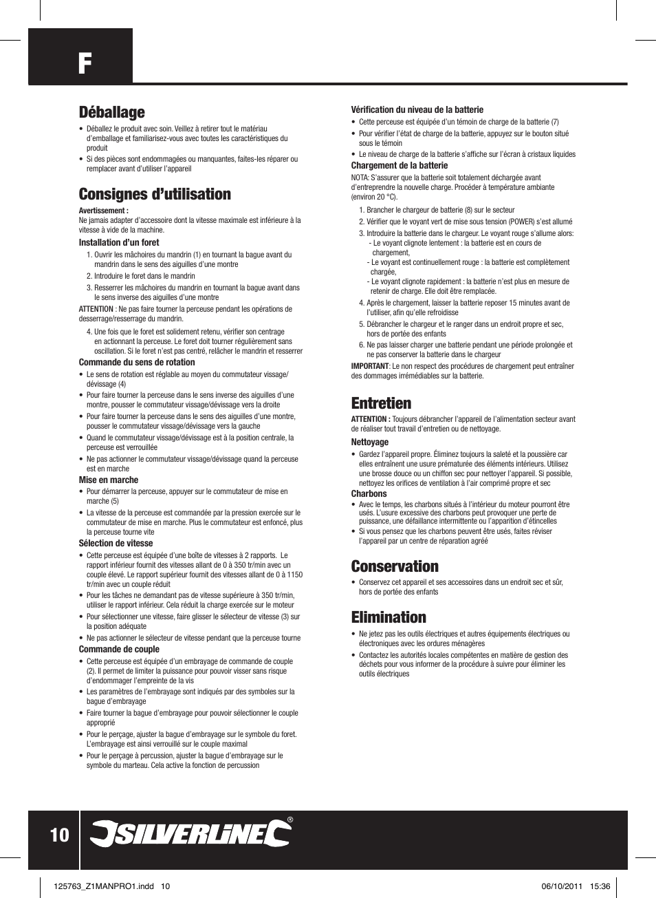 Déballage, Consignes d’utilisation, Entretien | Conservation, Elimination | Silverline Combi Hammer Drill 24V User Manual | Page 11 / 28