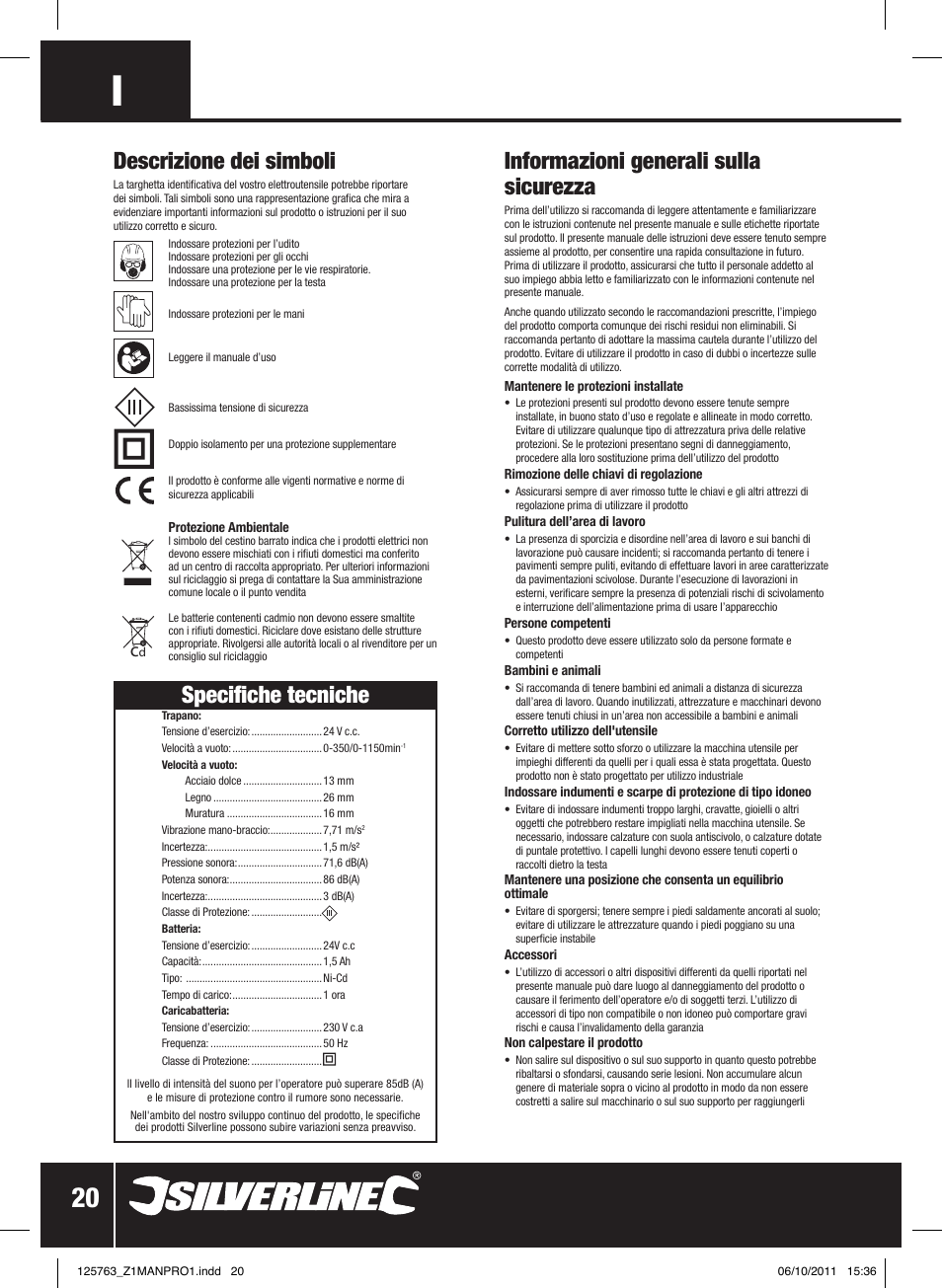 Specifiche tecniche, Informazioni generali sulla sicurezza, Descrizione dei simboli | Silverline Combi Hammer Drill 24V User Manual | Page 21 / 28