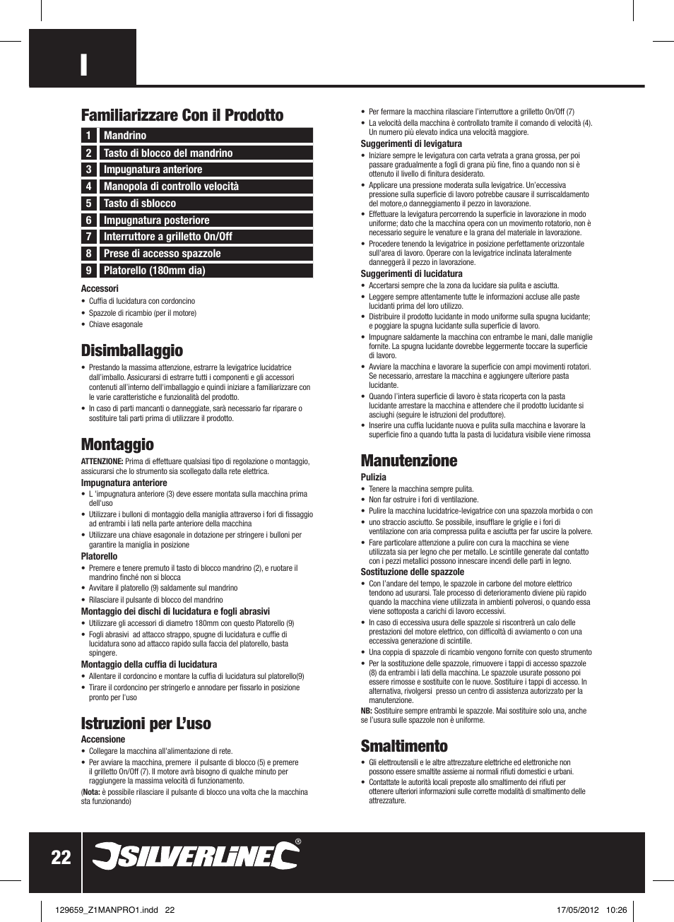 Disimballaggio, Montaggio, Istruzioni per l’uso | Manutenzione, Smaltimento, Familiarizzare con il prodotto | Silverline 1200W Sander Polisher 180mm User Manual | Page 23 / 28