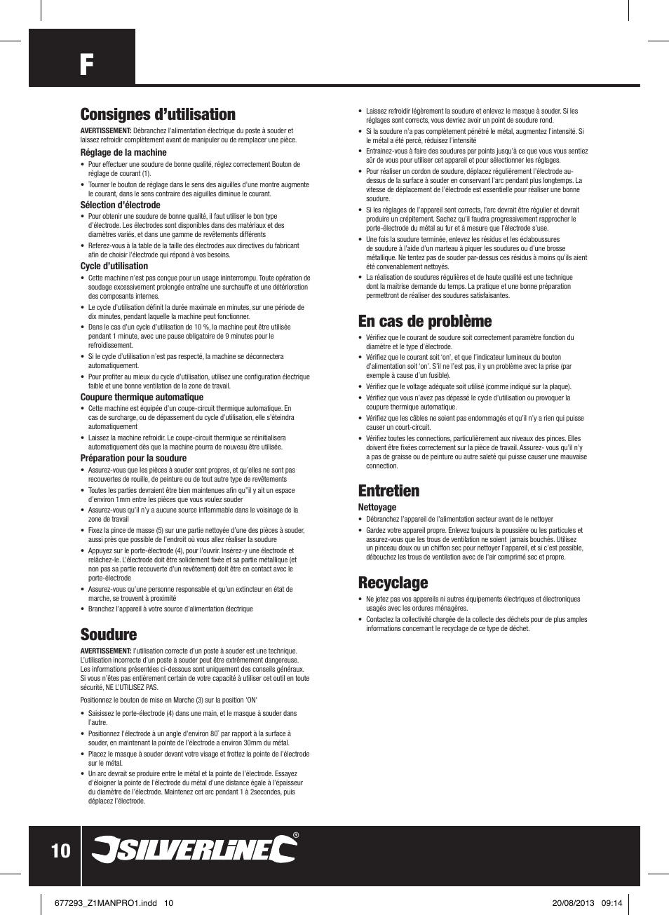 Consignes d’utilisation, Soudure, En cas de problème | Entretien, Recyclage | Silverline 100A Arc Welder User Manual | Page 11 / 28