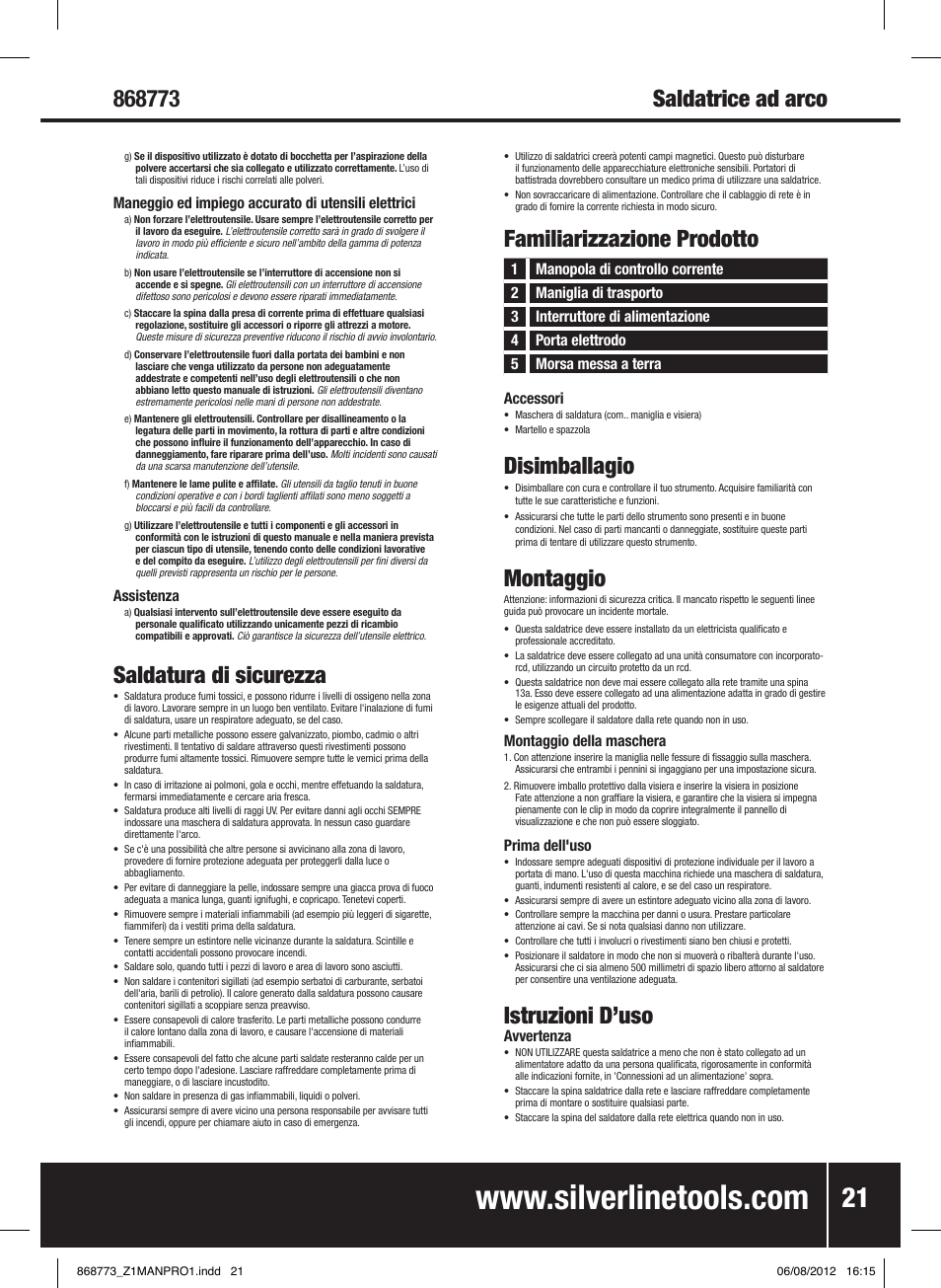 Saldatura di sicurezza, Familiarizzazione prodotto, Disimballagio | Montaggio, Istruzioni d’uso | Silverline 250A Arc Welder User Manual | Page 22 / 28