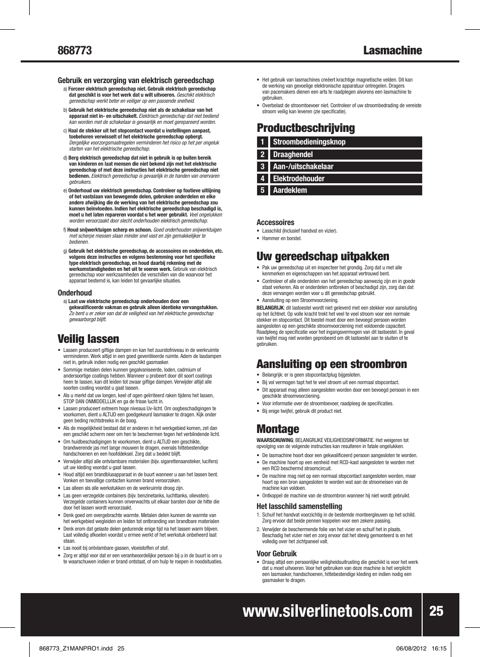 Veilig lassen, Productbeschrijving, Uw gereedschap uitpakken | Aansluiting op een stroombron, Montage | Silverline 250A Arc Welder User Manual | Page 26 / 28