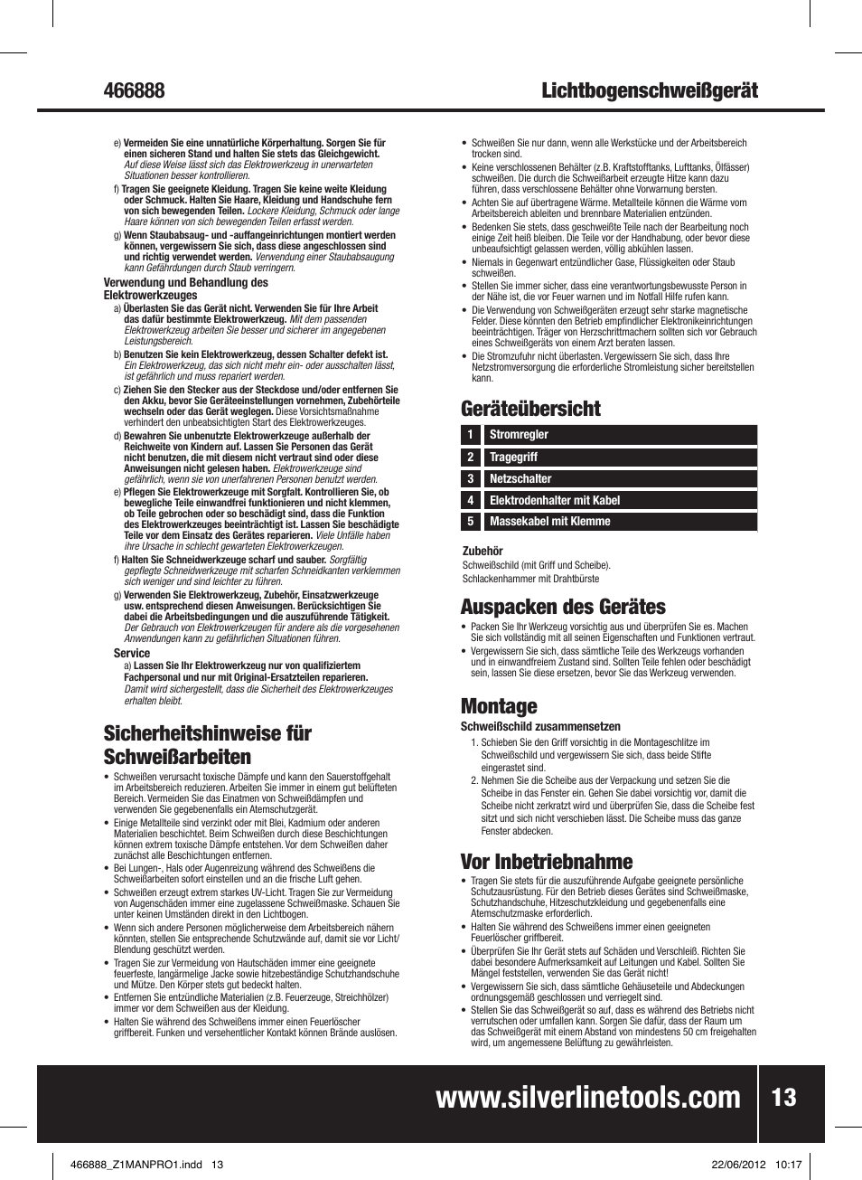 Sicherheitshinweise für schweißarbeiten, Geräteübersicht, Auspacken des gerätes | Montage, Vor inbetriebnahme | Silverline 160A Arc Welder User Manual | Page 14 / 28