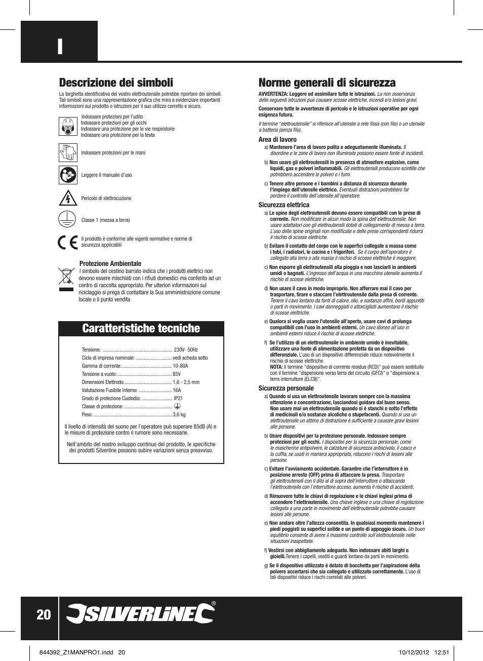 Caratteristiche tecniche, Descrizione dei simboli, Norme generali di sicurezza | Silverline 80A Inverter Arc Welder User Manual | Page 21 / 28