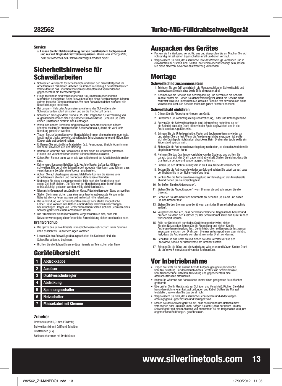 Sicherheitshinweise für schweißarbeiten, Geräteübersicht auspacken des gerätes, Montage | Vor inbetriebnahme | Silverline 90A Gasless Turbo Mig User Manual | Page 14 / 28