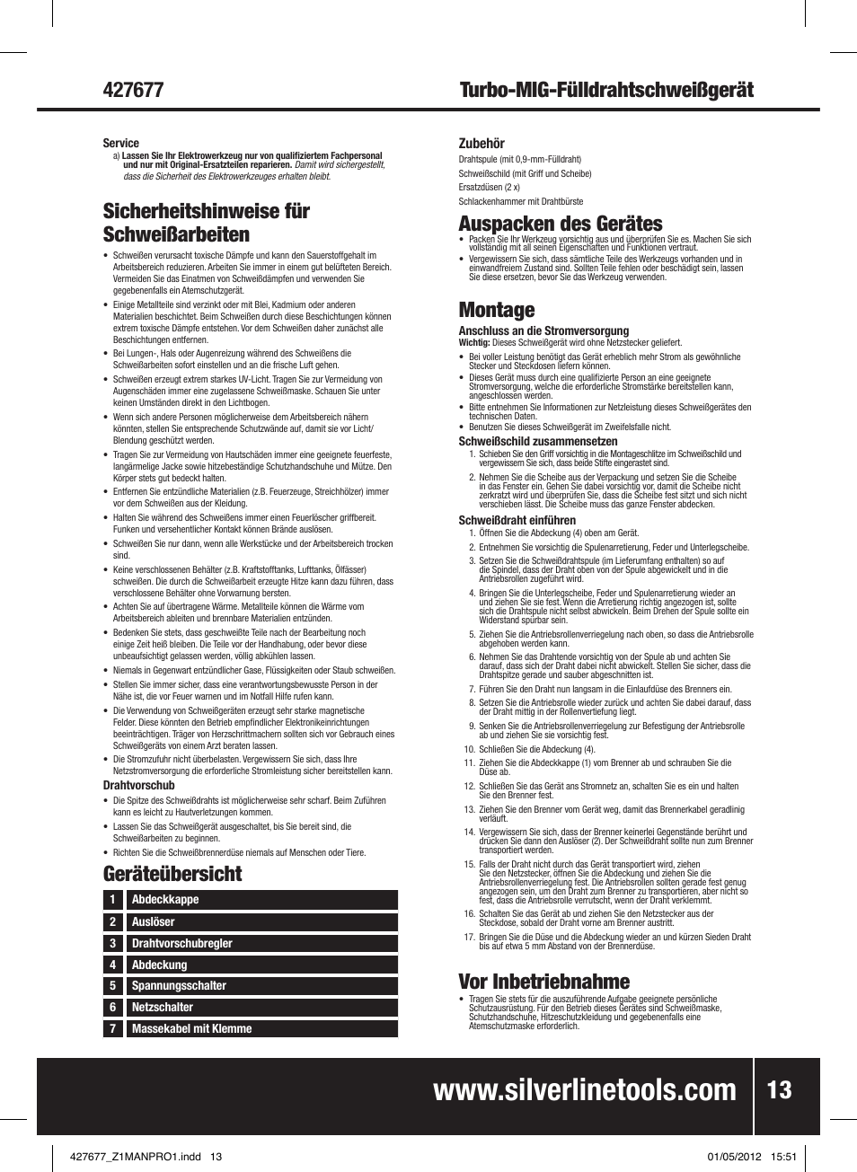 Sicherheitshinweise für schweißarbeiten, Auspacken des gerätes, Montage | Vor inbetriebnahme, Geräteübersicht | Silverline 120A Gasless Turbo Mig User Manual | Page 14 / 28