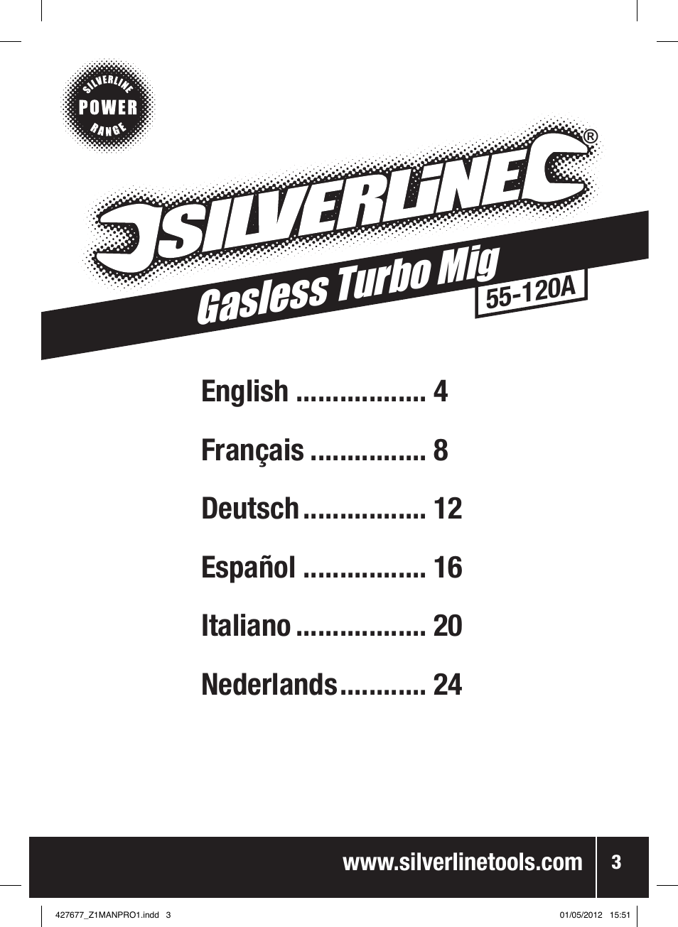 Gasless turbo mig | Silverline 120A Gasless Turbo Mig User Manual | Page 4 / 28