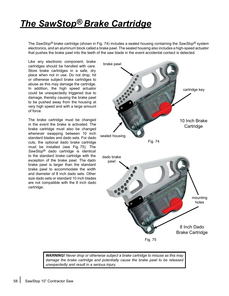 The sawstop brake cartridge | SawStop CNS175-AU User Manual | Page 60 / 112