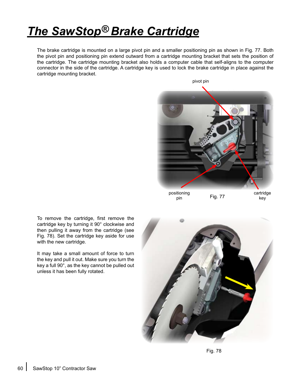 The sawstop brake cartridge | SawStop CNS175-AU User Manual | Page 62 / 112