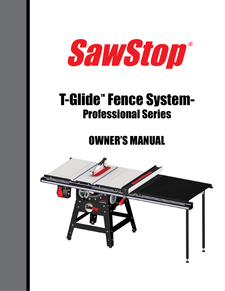 SawStop T-Glide Fence System User Manual | 24 pages