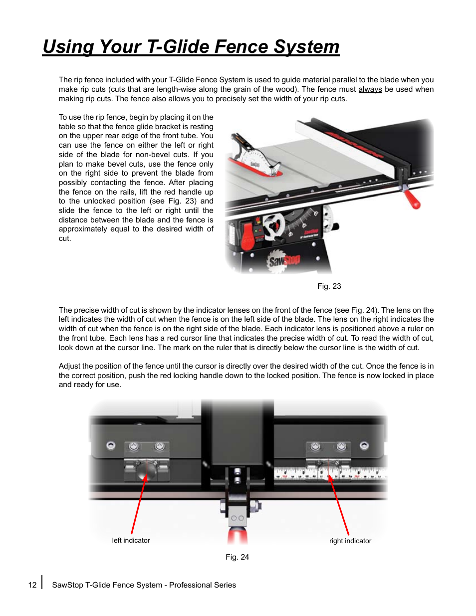 Using your t-glide fence system | SawStop T-Glide Fence System User Manual | Page 14 / 24