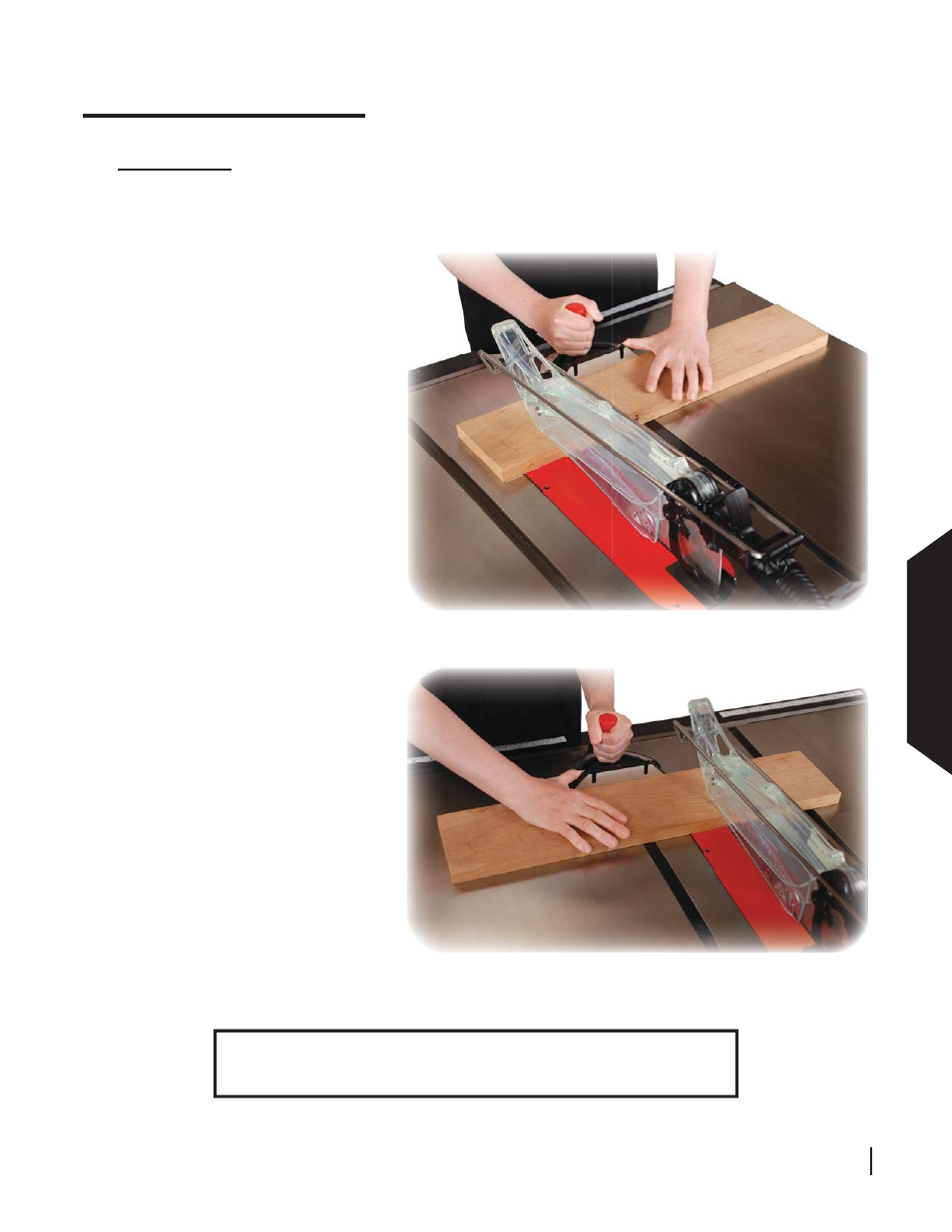 Using your saw, Using y our saw | SawStop 3.0HP User Manual | Page 53 / 123