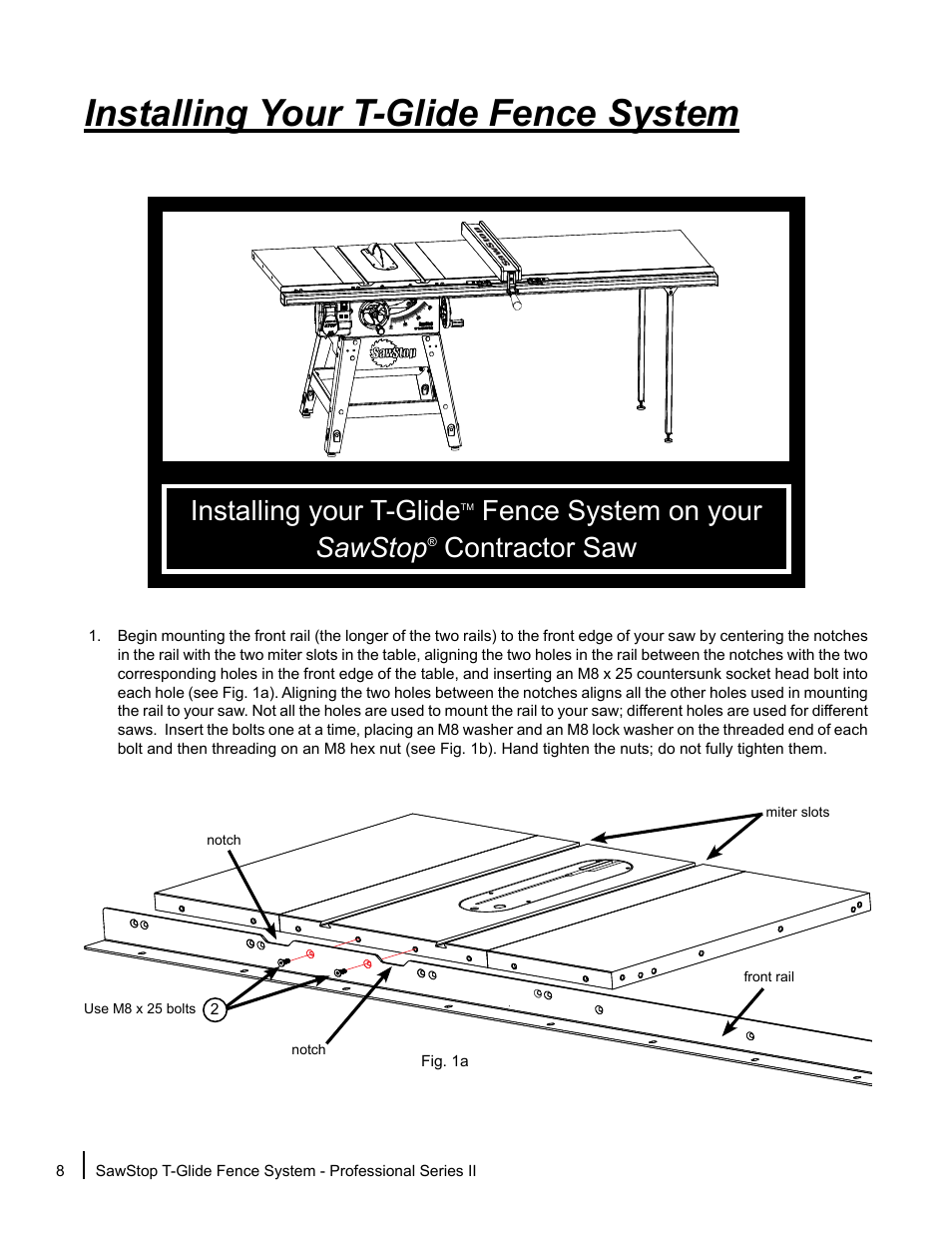 Installing your t-glide fence system, Installing your t-glide, Fence system on your sawstop | Contractor saw | SawStop T-Glide Fence System User Manual | Page 10 / 36