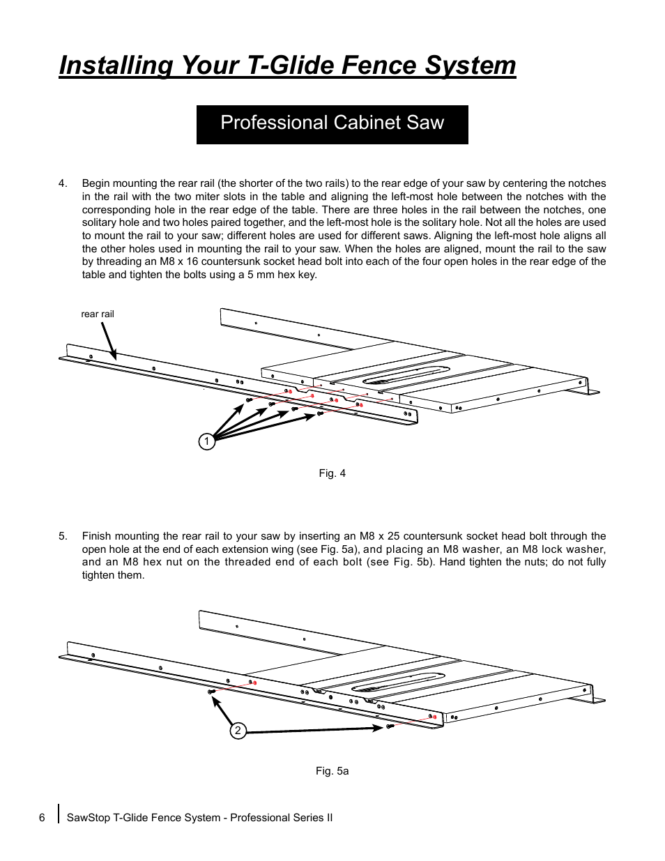 Installing your t-glide fence system, Professional cabinet saw | SawStop T-Glide Fence System User Manual | Page 8 / 36