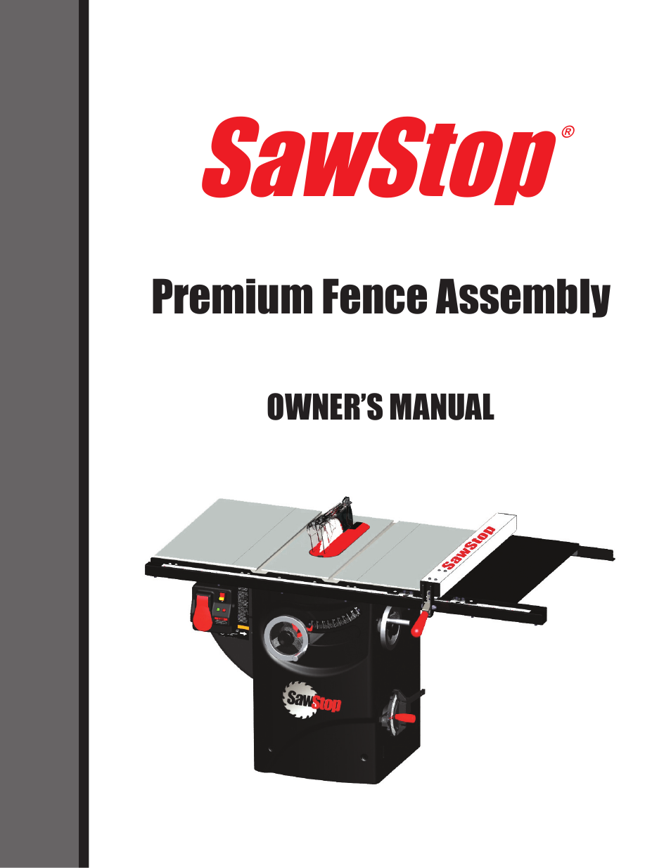 SawStop Premium Fence Assembly User Manual | 20 pages