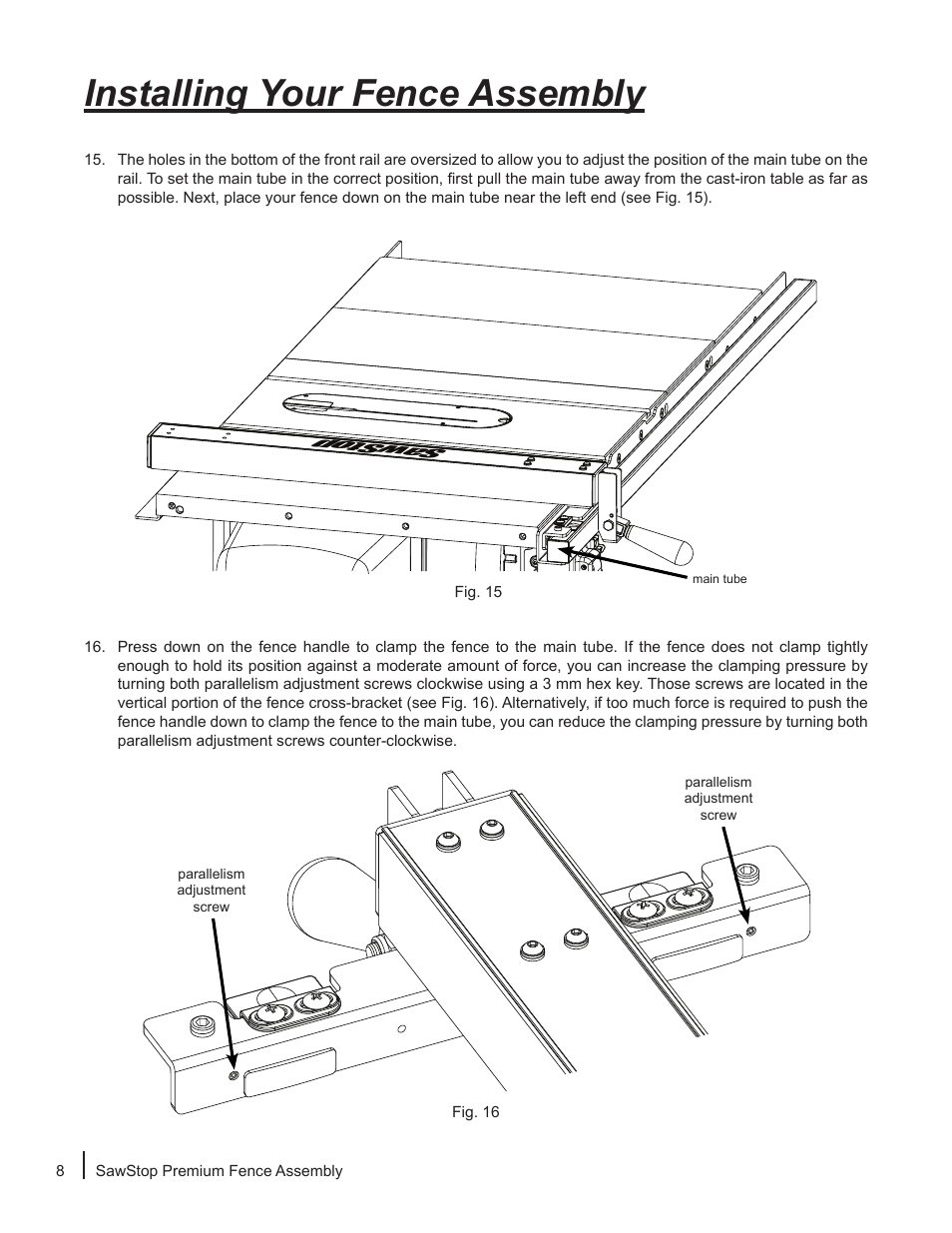 Installing your fence assembly, Sa ws to p | SawStop Premium Fence Assembly User Manual | Page 10 / 20