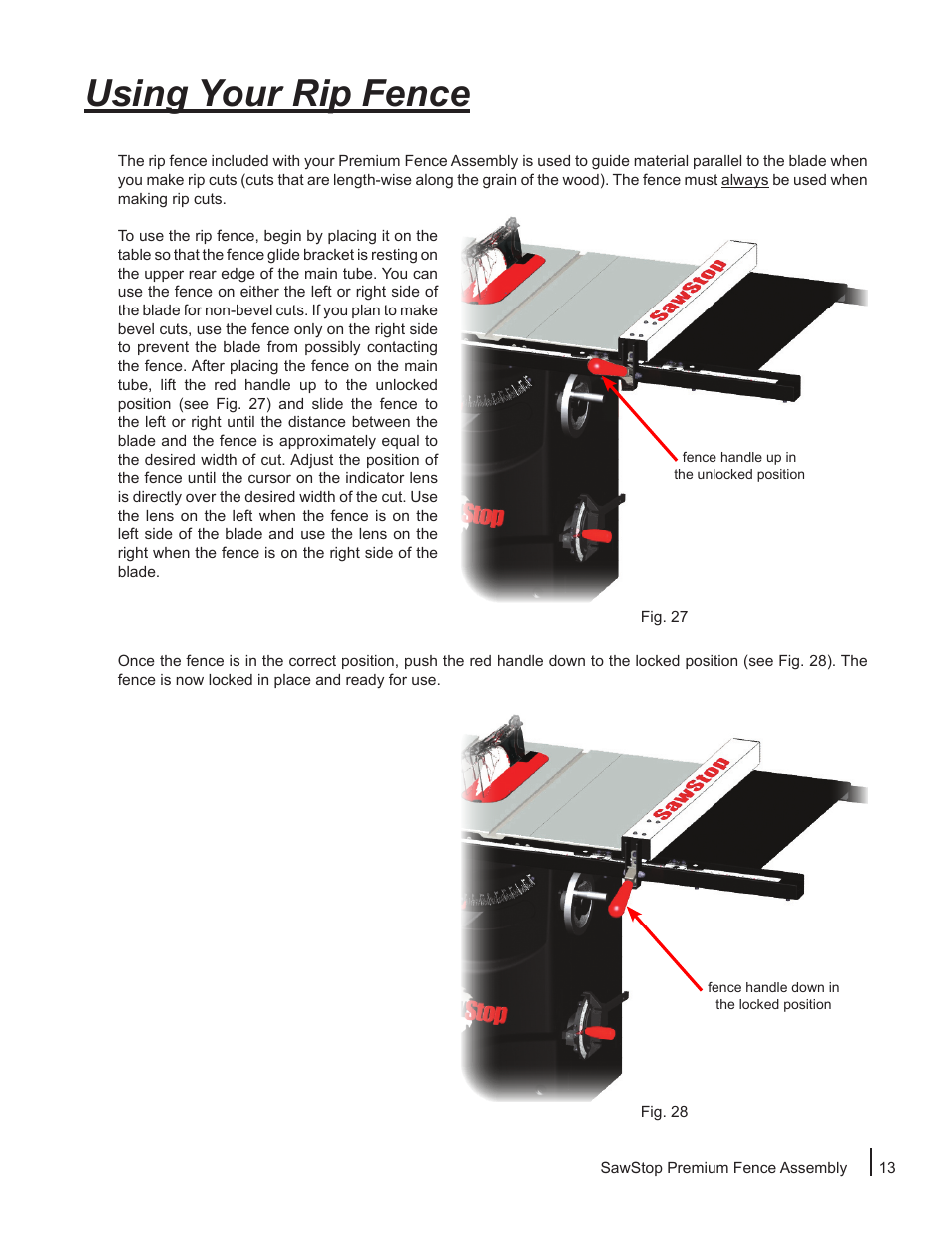 Using your rip fence | SawStop Premium Fence Assembly User Manual | Page 15 / 20