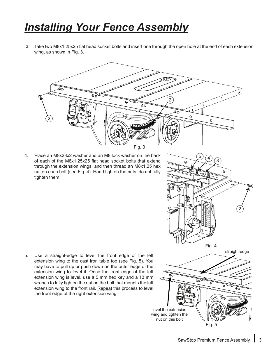 Installing your fence assembly, Fig. 5 2 2 sawstop premium fence assembly 3 | SawStop Premium Fence Assembly User Manual | Page 5 / 20