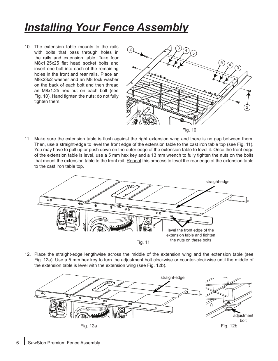 Installing your fence assembly | SawStop Premium Fence Assembly User Manual | Page 8 / 20