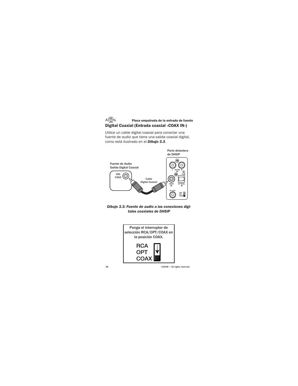 Digital coaxial (entrada coaxial «coax in») | ATON Source Input Wall PlateWallplate DHSIP User Manual | Page 38 / 48