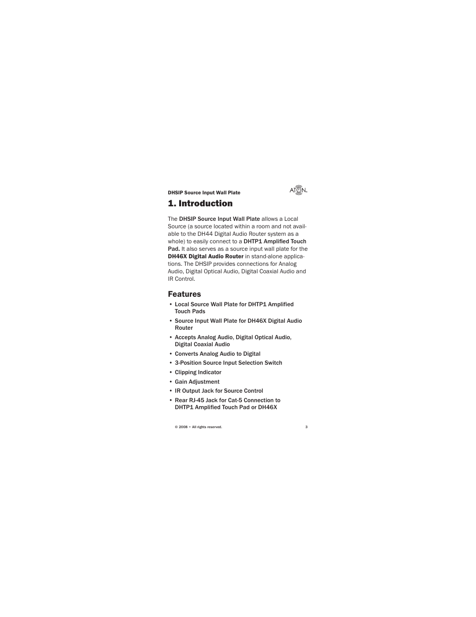 Introduction, Features | ATON Source Input Wall PlateWallplate DHSIP User Manual | Page 5 / 48