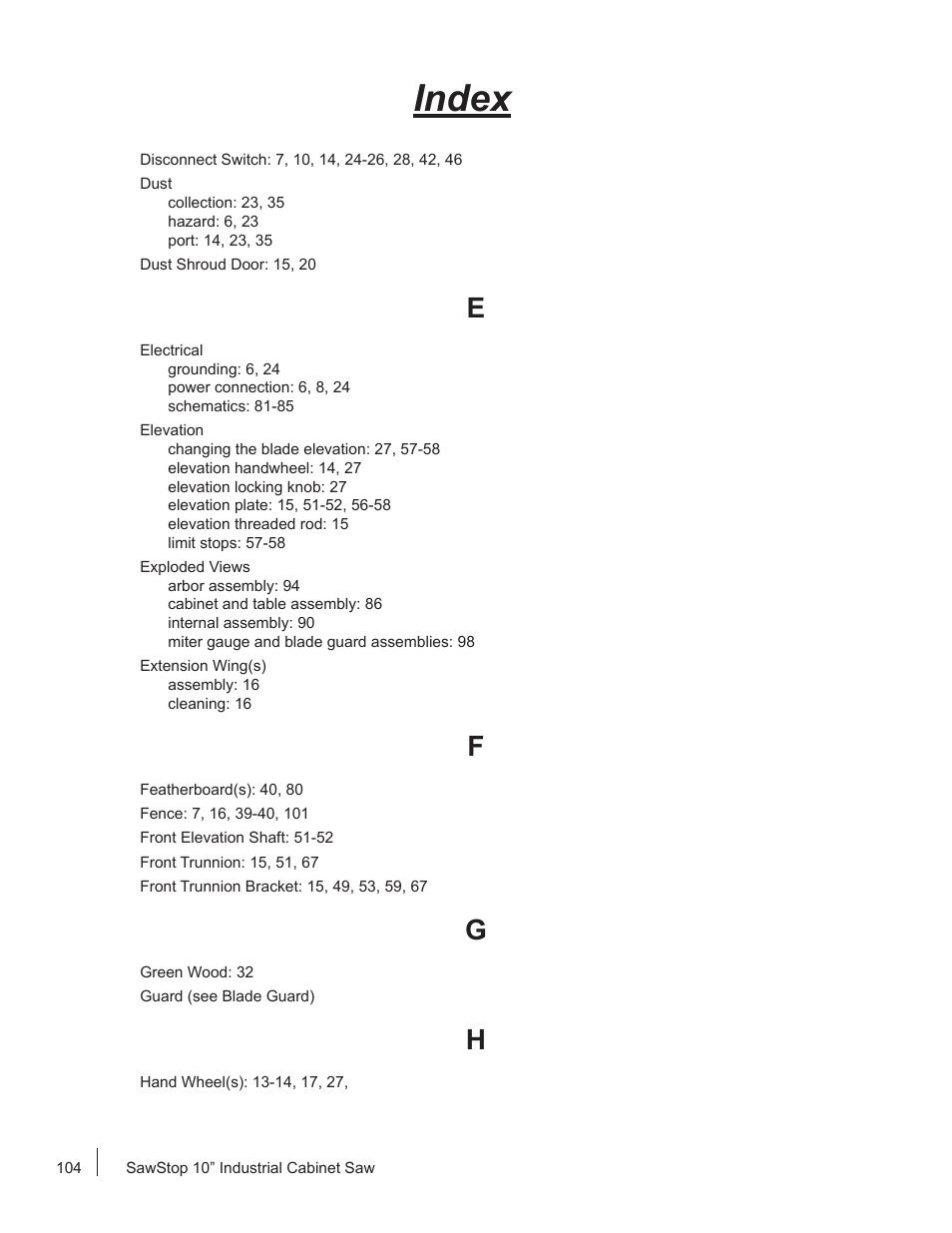 Index | SawStop ICS73600 User Manual | Page 106 / 110