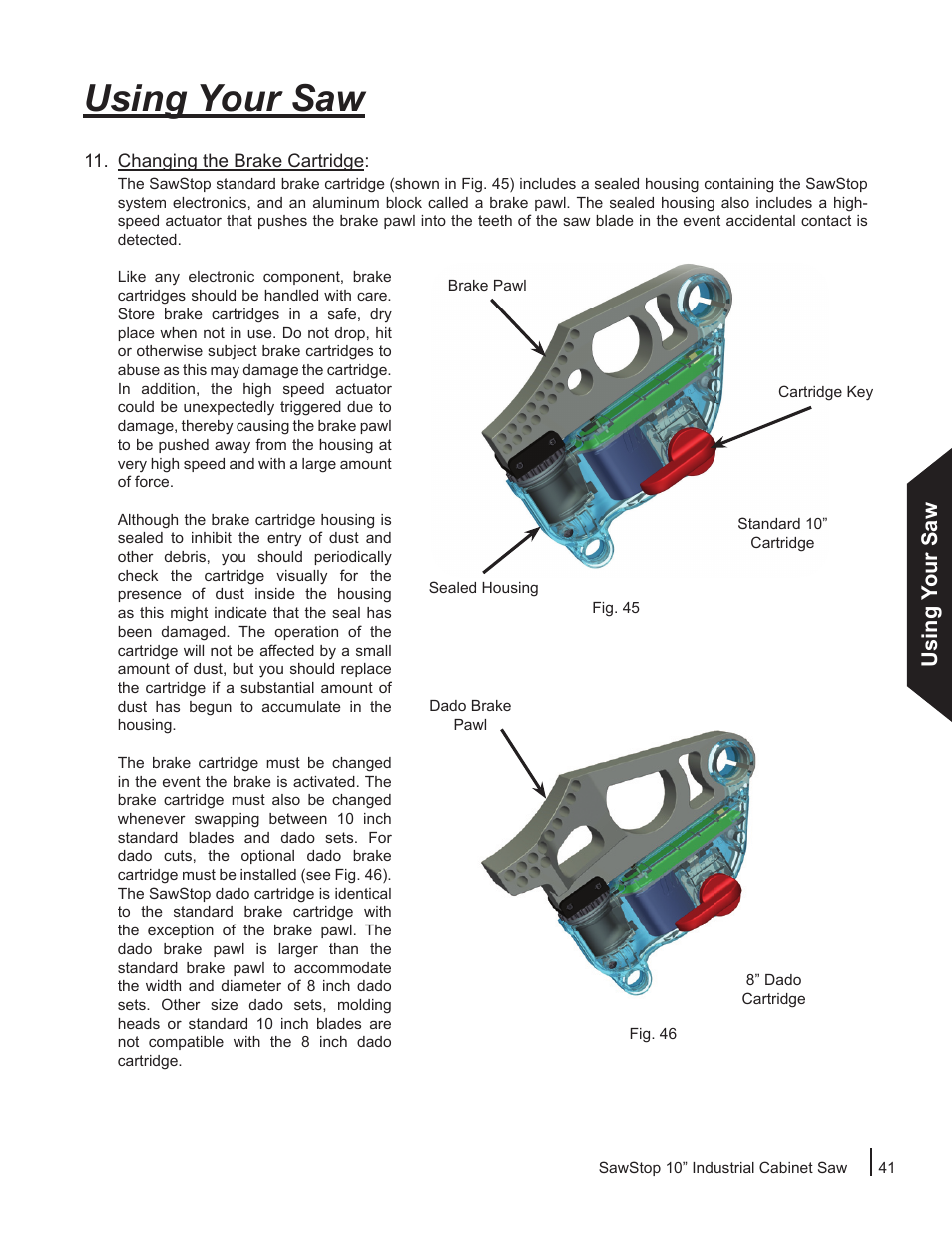 Using your saw | SawStop ICS73600 User Manual | Page 43 / 110