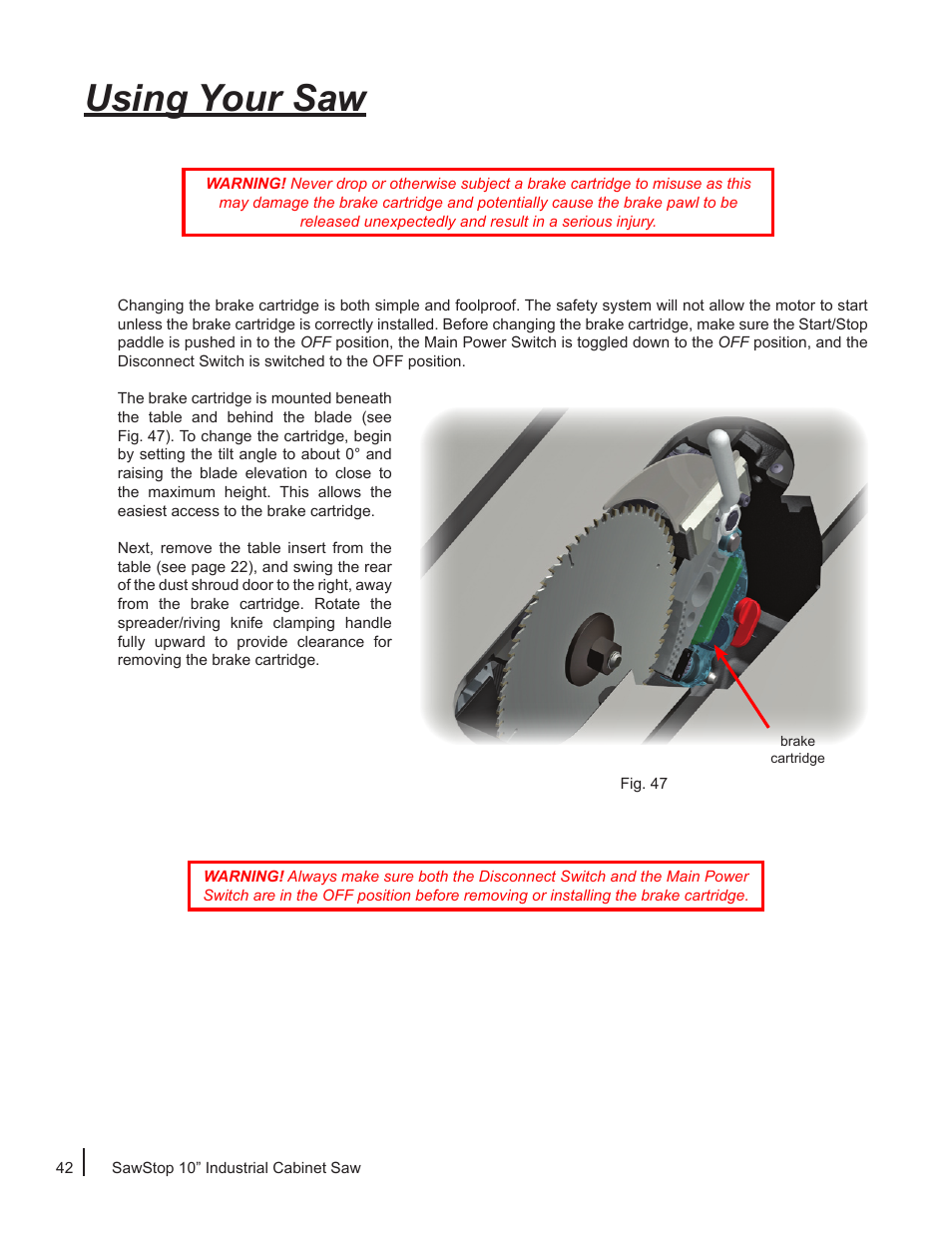 Using your saw | SawStop ICS73600 User Manual | Page 44 / 110