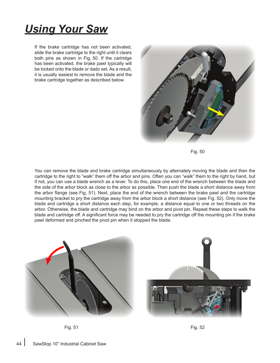 Using your saw | SawStop ICS73600 User Manual | Page 46 / 110