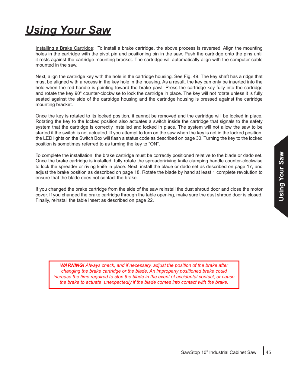 Using your saw | SawStop ICS73600 User Manual | Page 47 / 110