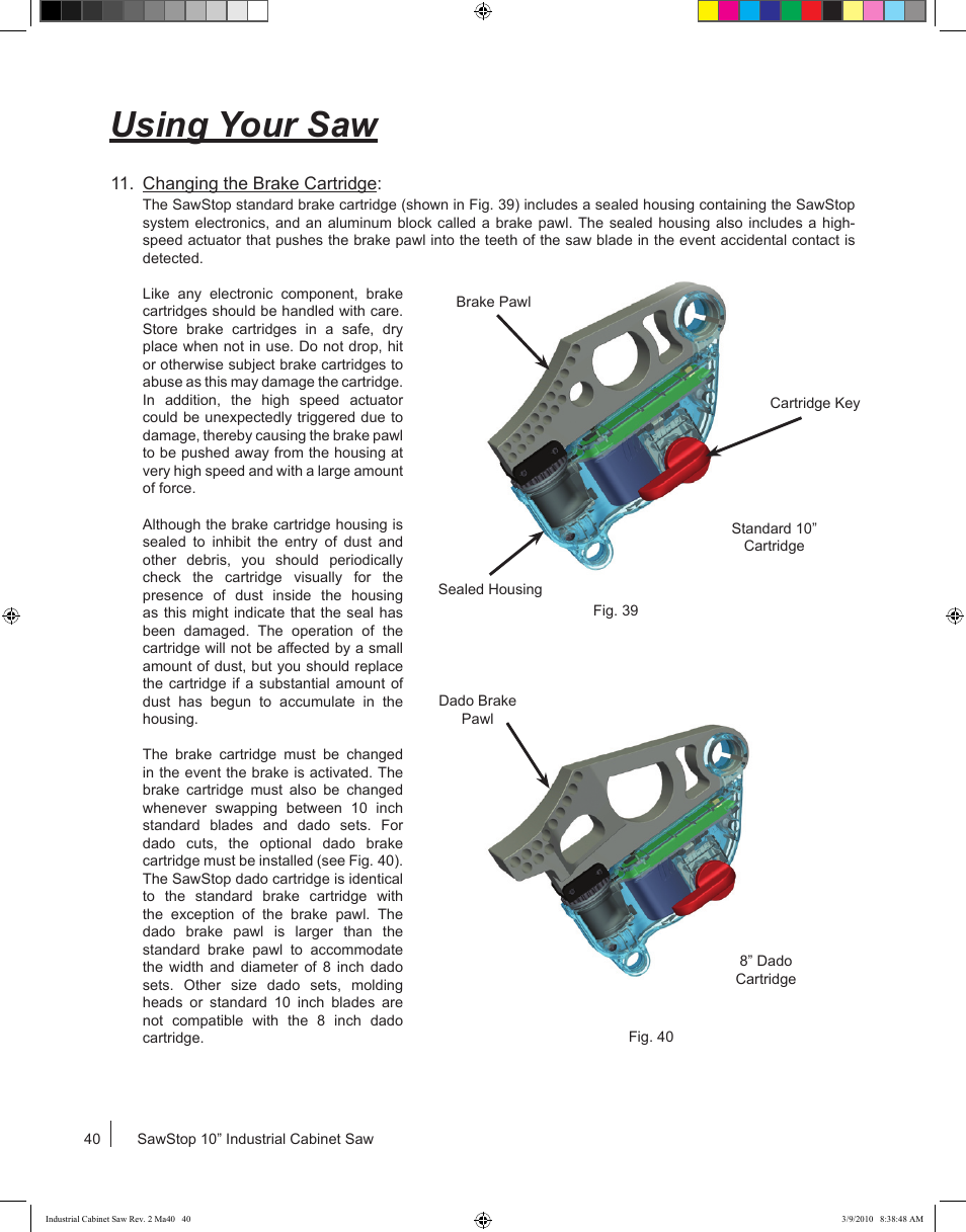 Using your saw | SawStop ICS73600 User Manual | Page 42 / 108