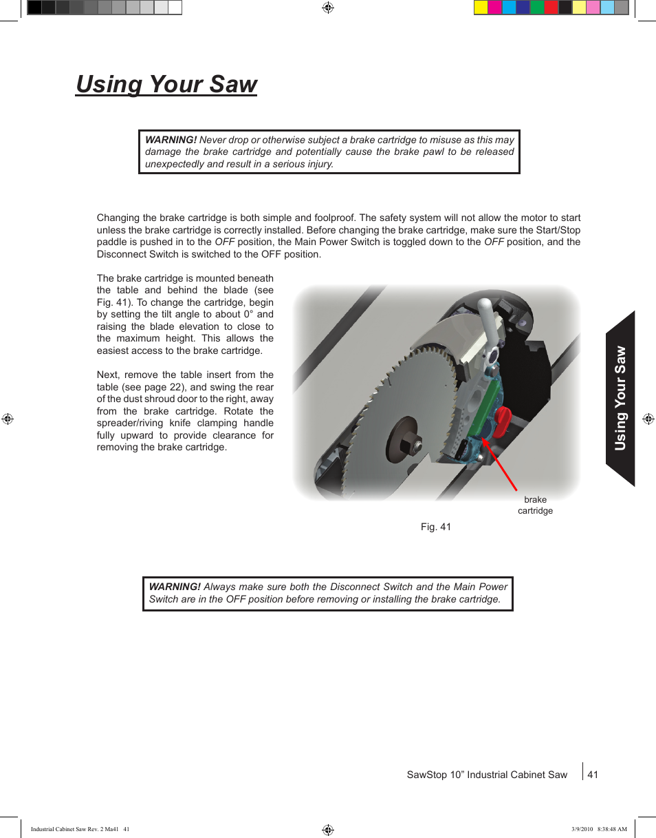 Using your saw | SawStop ICS73600 User Manual | Page 43 / 108