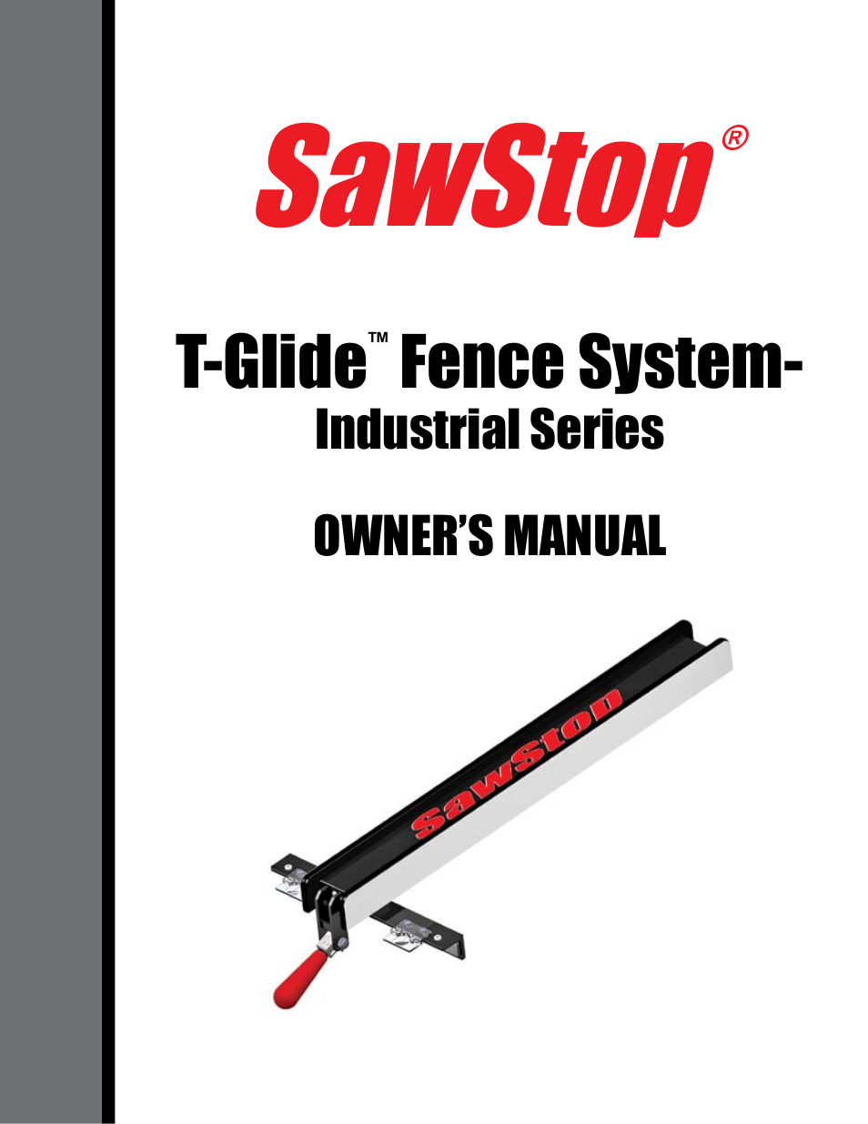 SawStop T-Glide Fence System User Manual | 18 pages