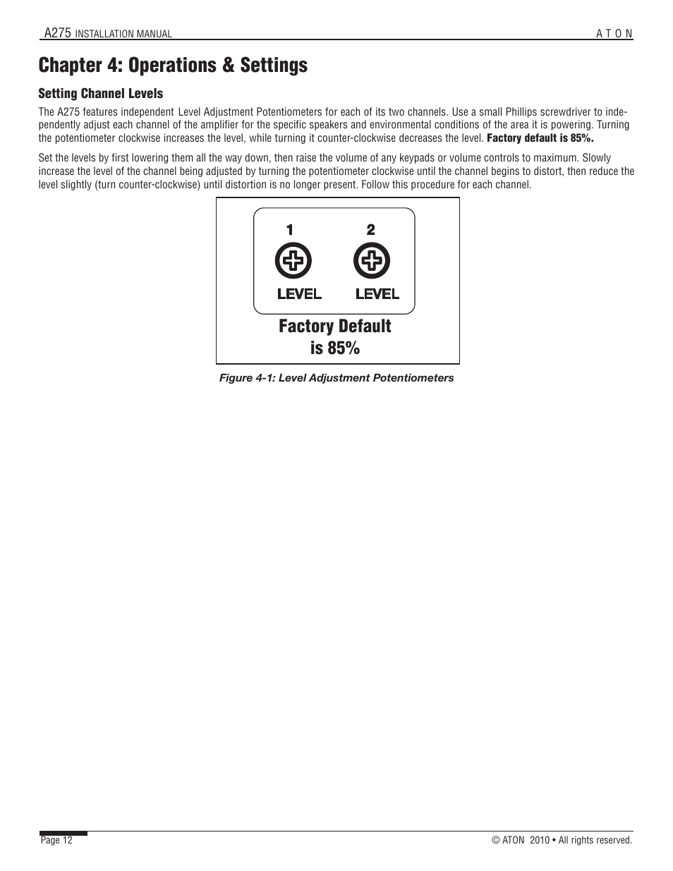 Chapter 4: operations & settings, Factory default is 85 | ATON A275 User Manual | Page 19 / 54