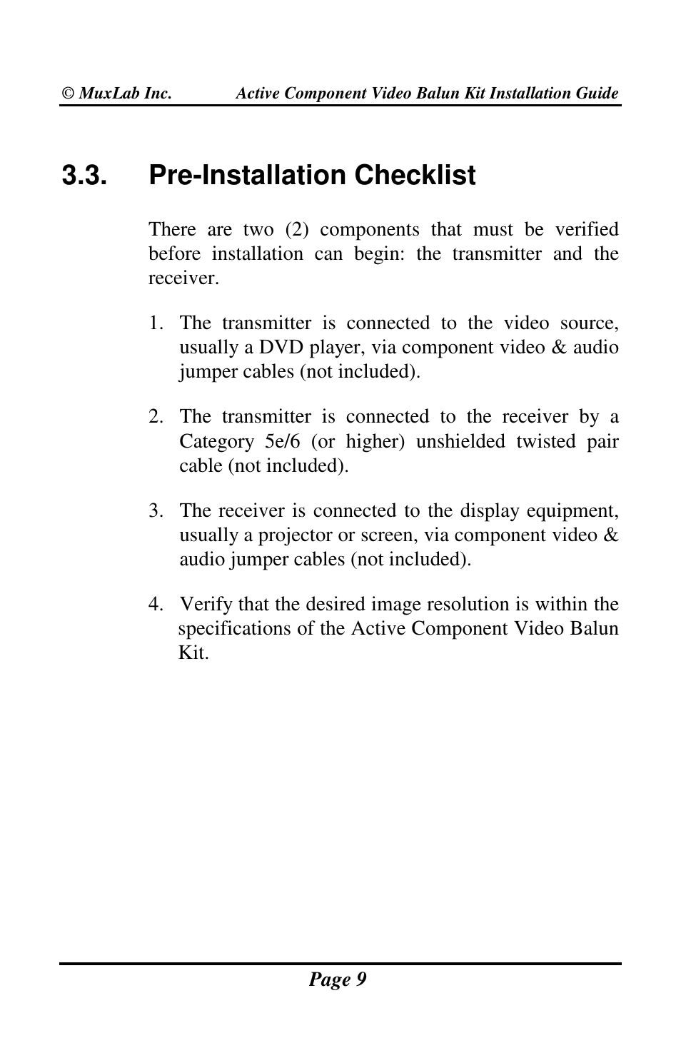 Pre-installation checklist | Muxlab Active Component Video Balun Kit User Manual | Page 9 / 20