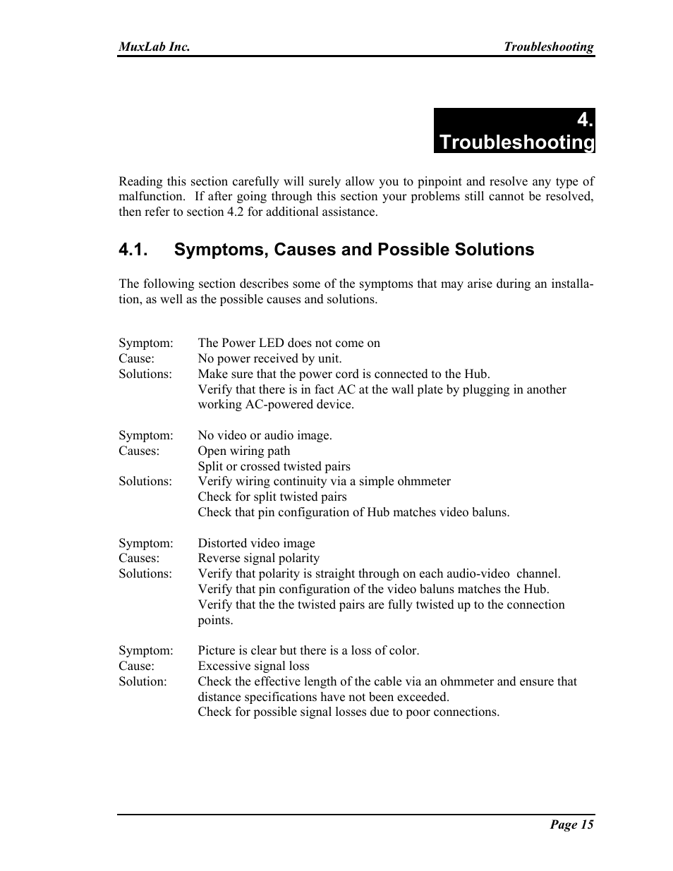 Technical support information, Troubleshooting, Symptoms, causes and possible solutions | Muxlab Audio-Video Distribution Hub User Manual | Page 15 / 19
