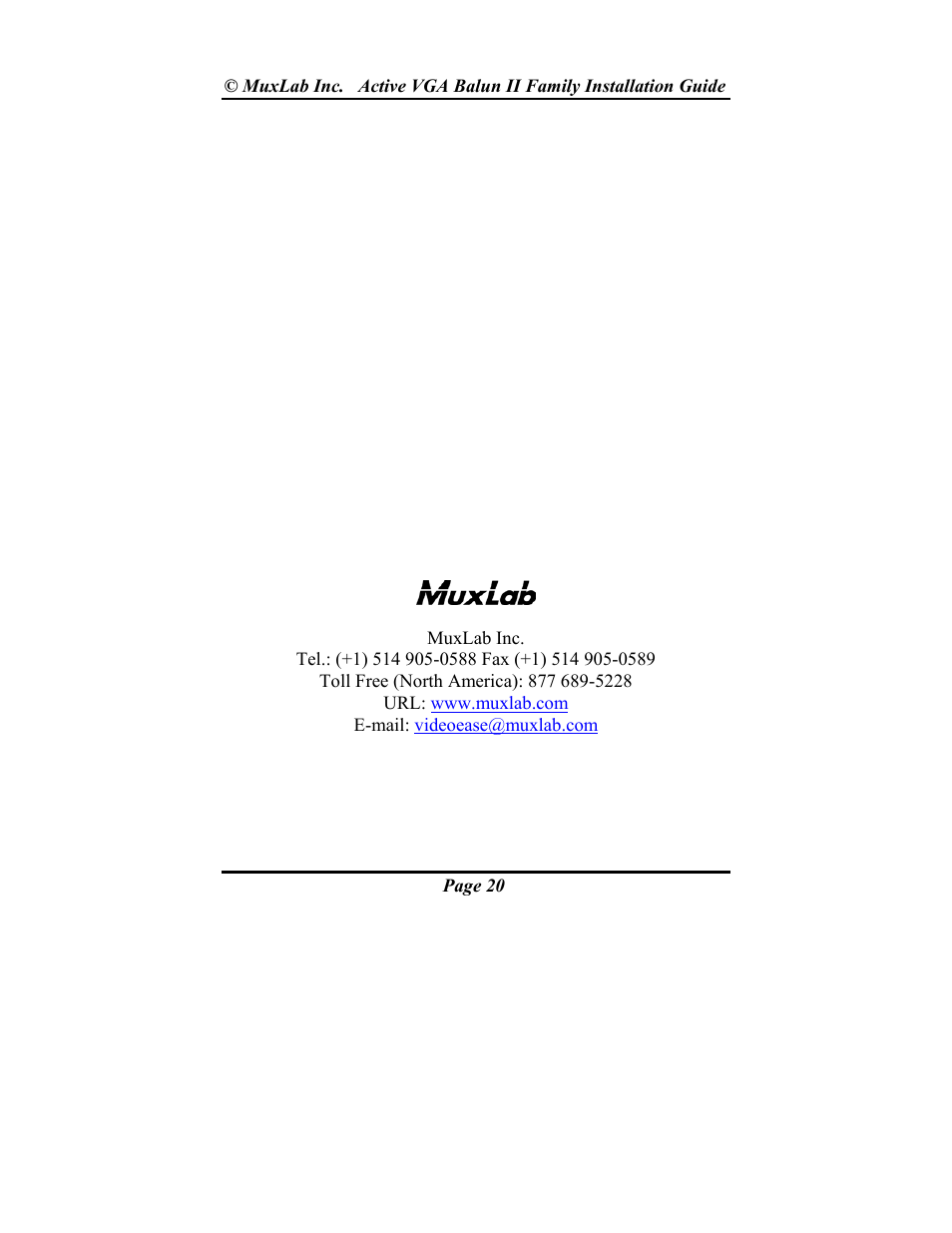Muxlab Active VGA Balun II Kit User Manual | Page 20 / 20
